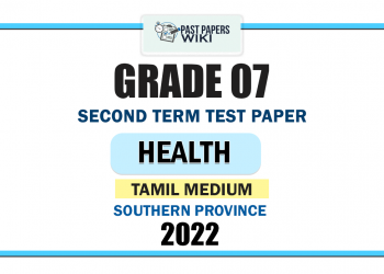 Southern Province 2022 Grade 07 Health 2nd Term Test Paper | Tamil Medium