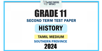 Southern Province 2024 Grade 11 History 2nd Term Test Paper | Tamil Medium