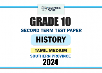 Tamil Medium 2024 Grade 10 History 2nd Term Test Paper | Southern Province