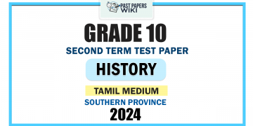 Tamil Medium 2024 Grade 10 History 2nd Term Test Paper | Southern Province