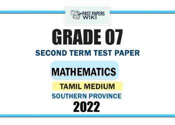 Southern Province 2022 Grade 07 Mathematics 2nd Term Test Paper | Tamil Medium