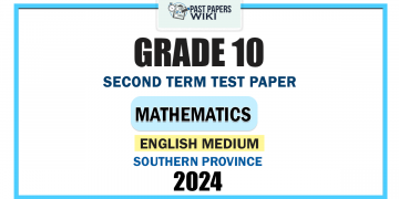 Southern Province 2024 Grade 10 Mathematics 2nd Term Test Paper | English Medium