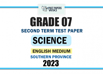 English Medium 2023 Grade 07 Science 2nd Term Test Paper | Southern Province