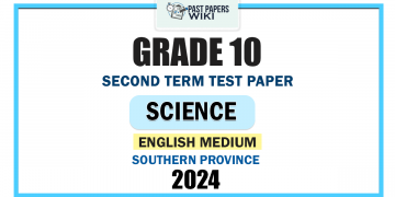 Southern Province 2024 Grade 10 Science 2nd Term Test Paper | English Medium