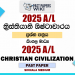 2025 A/L Christian Civilization Paper | Sinhala Medium