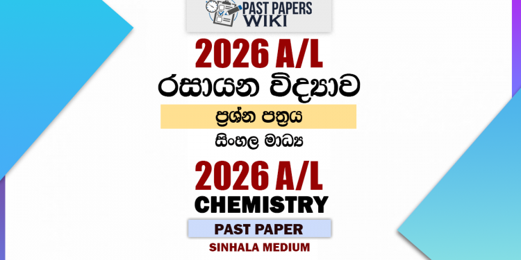 2026 A/L Chemistry Past Paper Sinhala Medium