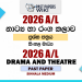 2026 A/L Drama Past Paper Sinhala Medium