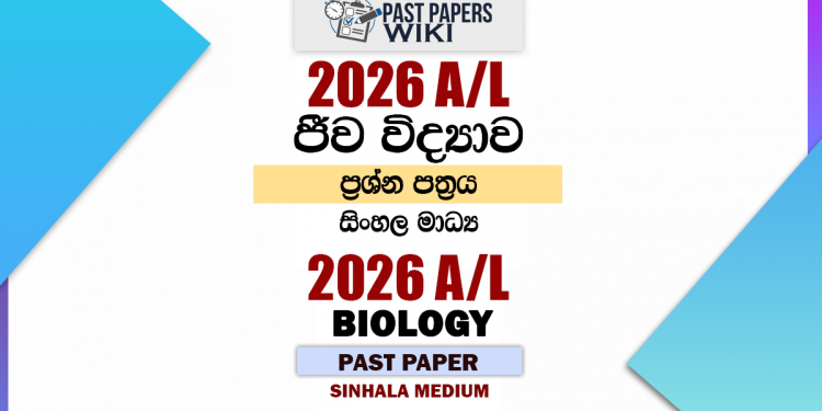 2026 A/L Biology Past Paper Sinhala Medium