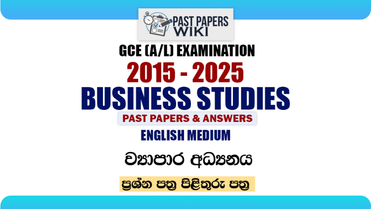 A/L Business Studies Past Papers with Answers | English Medium