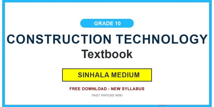Grade 10 Construction Technology Textbook PDF in Sinhala Medium