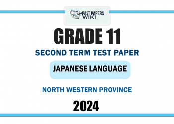 North Western Province 2024 Grade 11 Japanese Language 2nd Term Test Paper