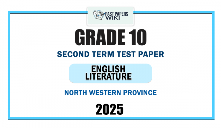 North Western Province 2025 Grade 10 English Literature 2nd Term Test Paper