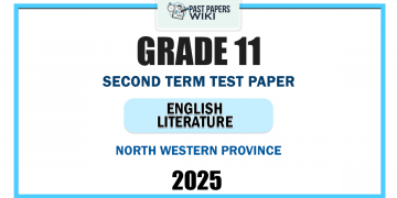 2025 Grade 11 English Literature 2nd Term Test Paper | North Western Province