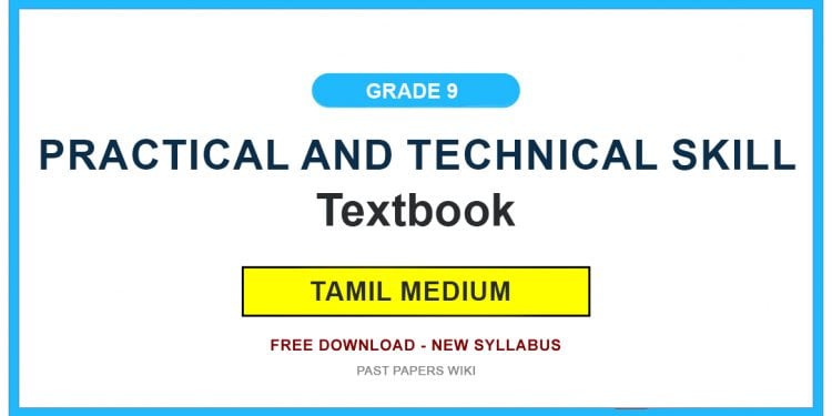 Grade 9 Practical And Technical Skill Textbook PDF (Tamil Medium)