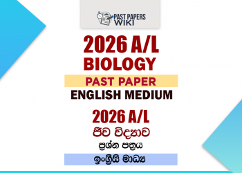 2026 A/L Biology Past Paper English Medium
