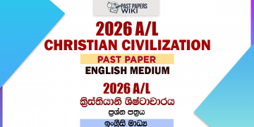 2026 A/L Christian Civilization Past Paper English Medium
