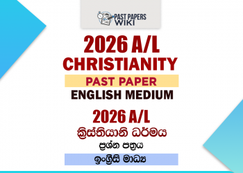 2026 A/L Christianity Past Paper English Medium