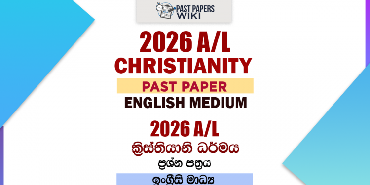 2026 A/L Christianity Past Paper English Medium
