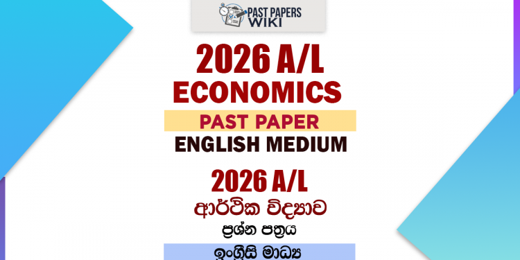 2026 A/L Economics Past Paper English Medium