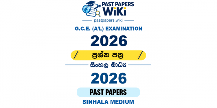 GCE A/L 2026 Past Papers and Marking Schemes - Past Papers WiKi
