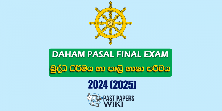 Daham Pasal Final Exam Past Paper (Pali Abhidharma) 2024 (2025)