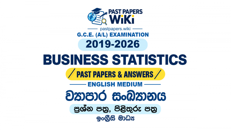 A/L Business Statistics Past Papers with Answers | English Medium