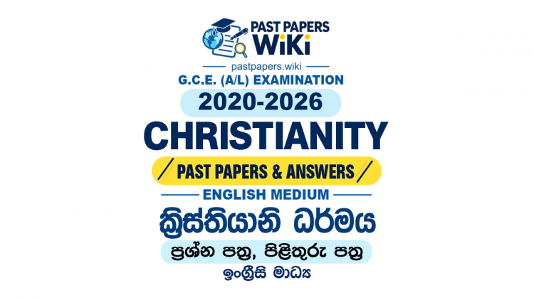 A/L Christianity Past Papers with Answers | English Medium