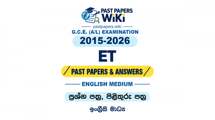 A/L ET Past Papers with Answers | English Medium