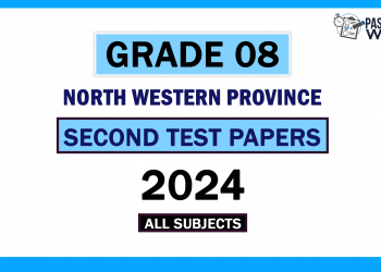 2024 North Western Province Grade 08 2nd Term Test Papers