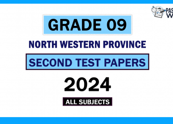 2024 North Western Province Grade 09 2nd Term Test Papers
