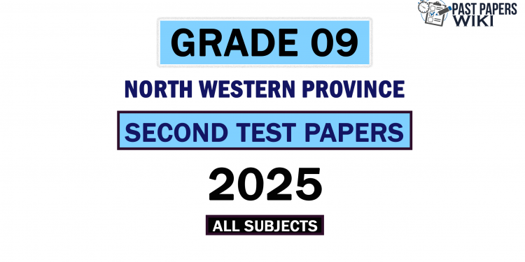 2025 North Western Province Grade 09 2nd Term Test Papers