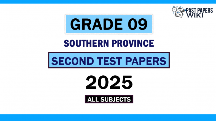 2025 Southern Province Grade 09 2nd Term Test Papers