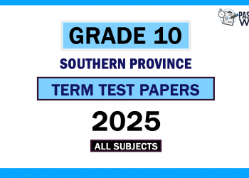 2025 Southern Province Grade 10 2nd Term Test Papers