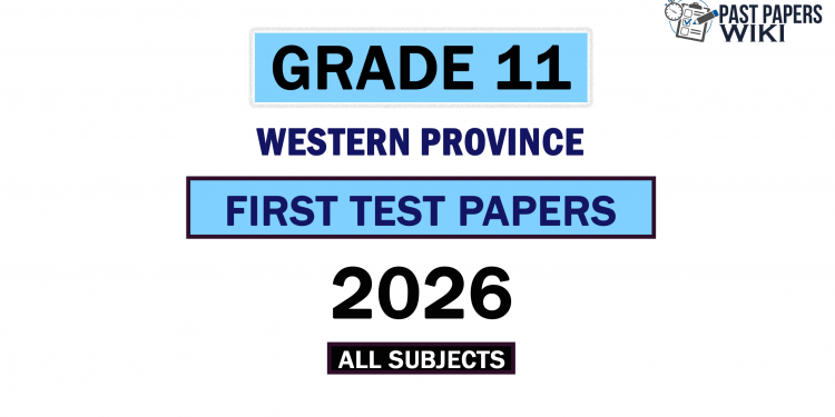 2026 Western Province Grade 11 1st Term Test Papers