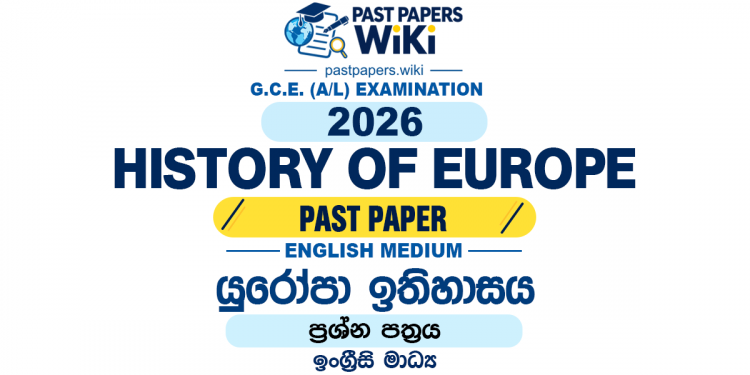 2026 A/L History of Europe Past Paper English Medium