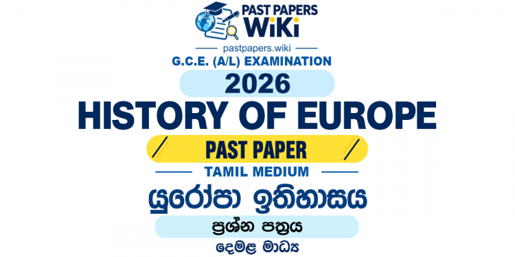 2026 A/L History of Europe Past Paper Tamil Medium