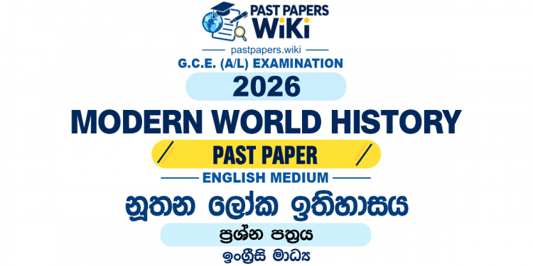 2026 A/L Modern World History Past Paper English Medium