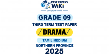 Tamil Medium 2025 Grade 09 Drama 3rd Term Test Paper | Northern Province