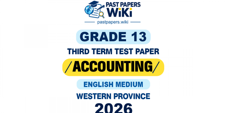 Western Province 2026 Grade 13 Accounting 3rd Term Test Paper | English Medium