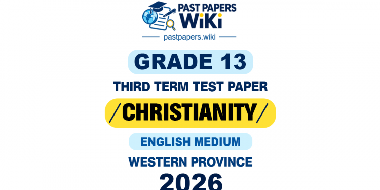 Western Province 2026 Grade 13 Christianity 3rd Term Test Paper | English Medium
