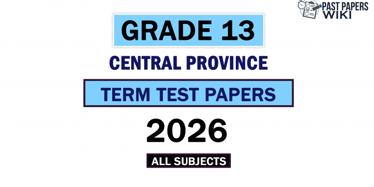 2026 Central Province Grade 13 3rd Term Test Papers